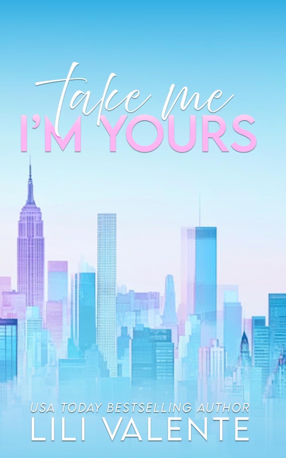 Take Me I'm Yours: An Older Man/Younger Woman Romance: 1 (Forbidden Billionaires)