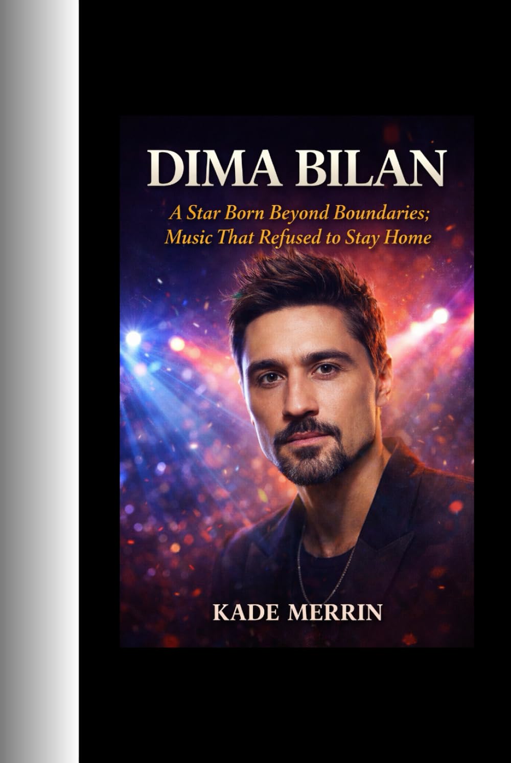 Dima Bilan: A Star Born Beyond Boundaries; Music That Refused to Stay Home