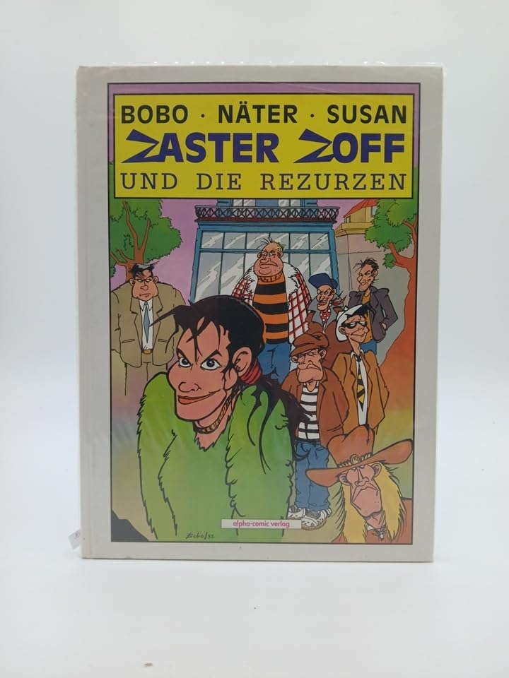 Zaster, Zoff und die Rezurzen