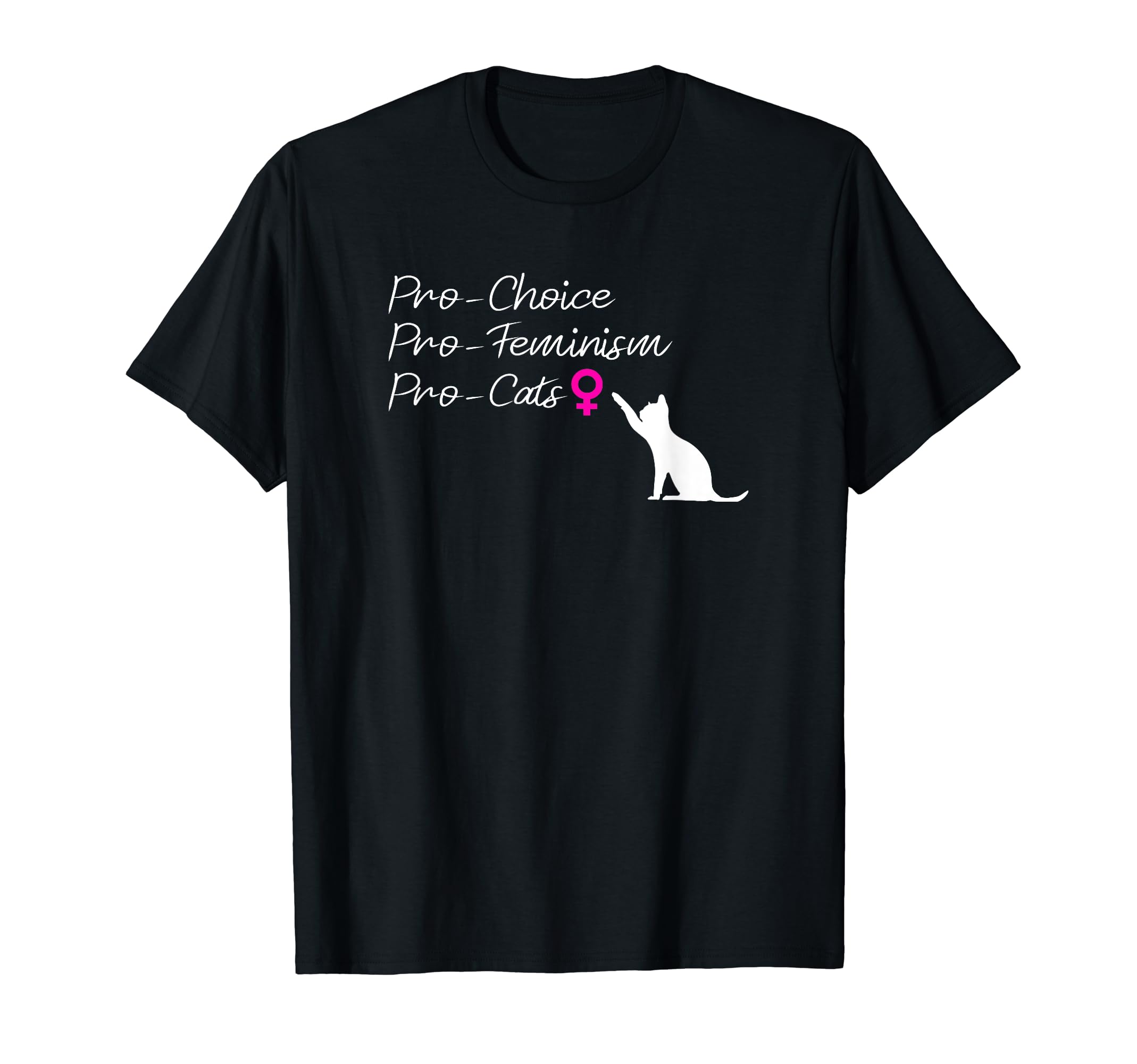 Cool Feminism Shirt for FeministPro-Choice Pro-Feminism Pro-Cats T-Shirt