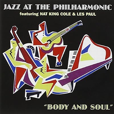 Body and Soul feat. Nat King Cole & Les Paul