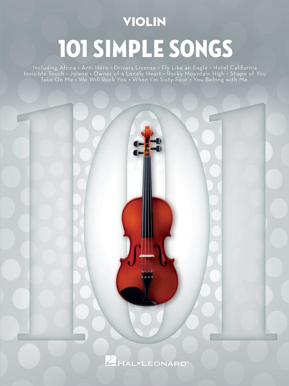101 Simple Songs. Violin Solo.: For Violin
