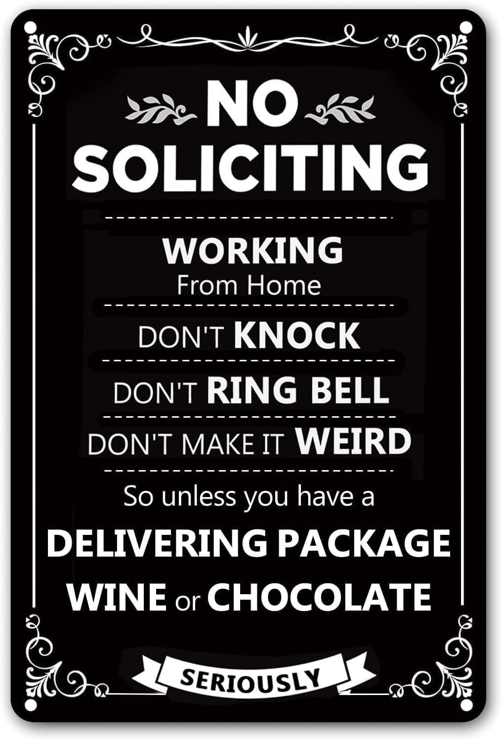 SMAZDFXX No Soliciting Metal Sign Working from Home Aluminum Signs for House Front Door Home Yard Bedroom Office Accessories Poster 5.5"x8"