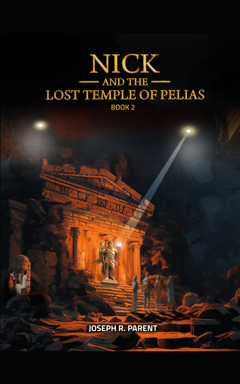 Nick and the Lost Temple of Pelias (Nick Atlas Series)