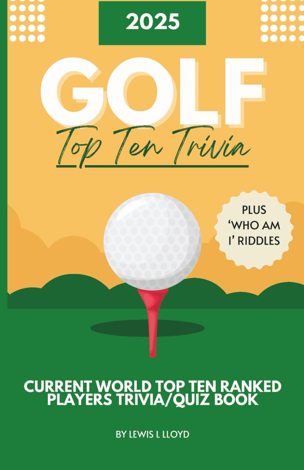 Top 10 Golfers Trivia/Quiz Book: Questions on Today’s Greatest Golf Players — Test Your Knowledge of Scheffler, McIlroy, Åberg & More! (B&W Edition) ... Book Challenge - B&W or Colour series)