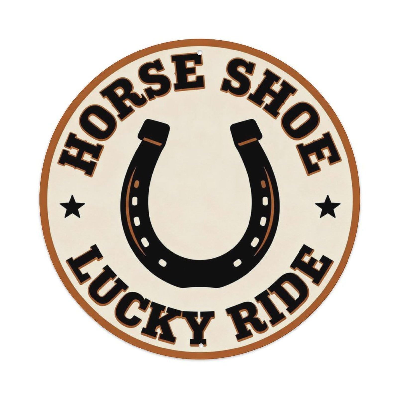 Horse Shoe Lucky Ride Metal Tin Sign Plaque