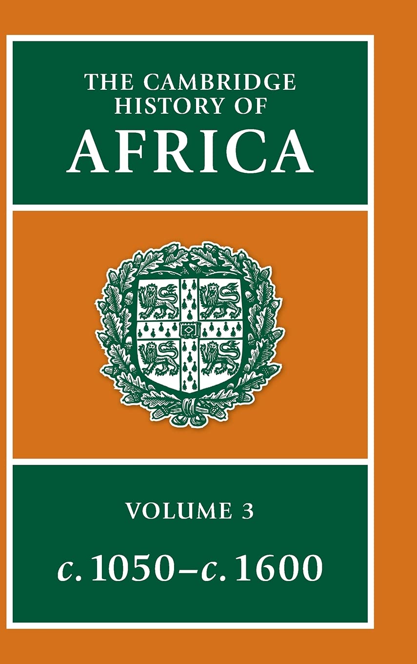 The Cambridge History of Africa Oliver Hardback 9780521209816 Volume 3