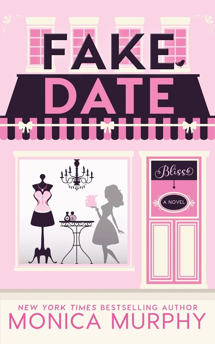 Fake Date: 2 (Dating Series)