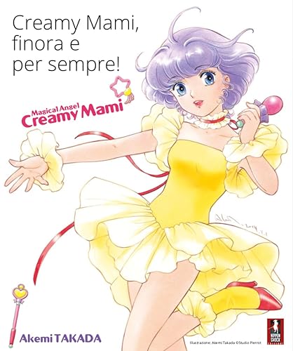Creamy Mami. Finora e per sempre