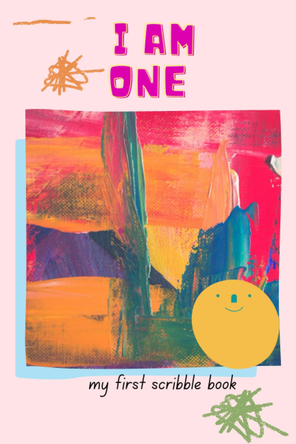 I Am One My First Scribble Book for Boys 1 Year Old Boy Gifts 1 Year