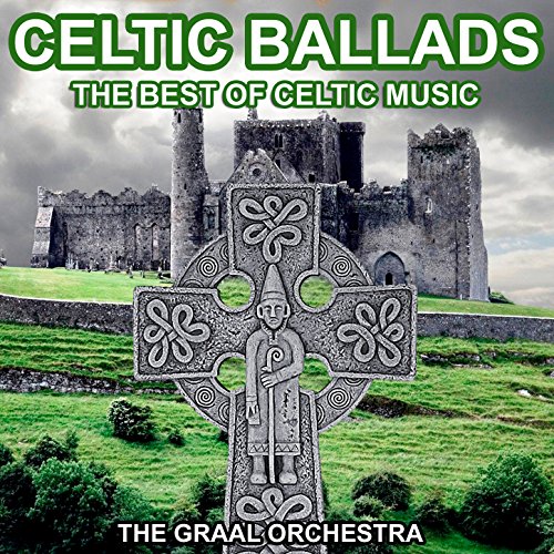 Play Celtic Ballads (Traditional Celtic Music) by The Graal Orchestra