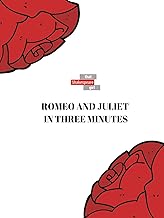 Romeo and Juliet in 3 Minutes