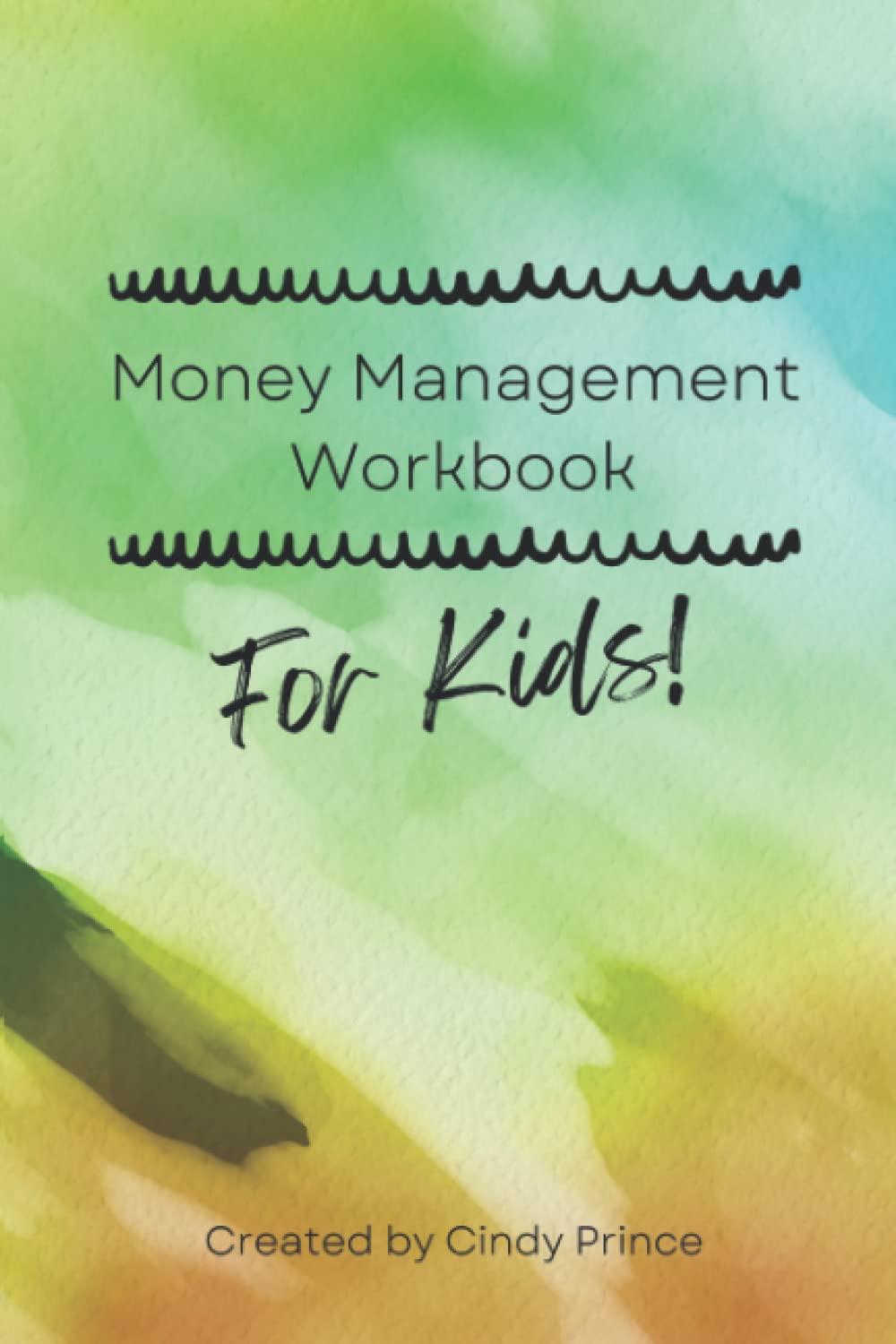 Money Management Workbook for Kids: Green (Money Management Workbooks for Kids)