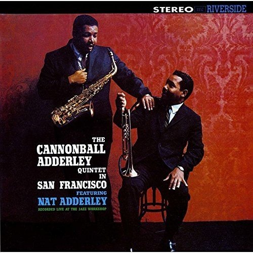 Cannonball Adderley Quintet　レアグルーヴ　JAZZ The Cannonball Adderley Quintet In San Francisco (Riverside