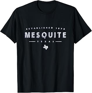 Mesquite Texas - Mesquite TX T-Shirt