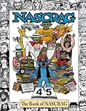 The Book of NASCRAG 45th Anniversary: Color Edition