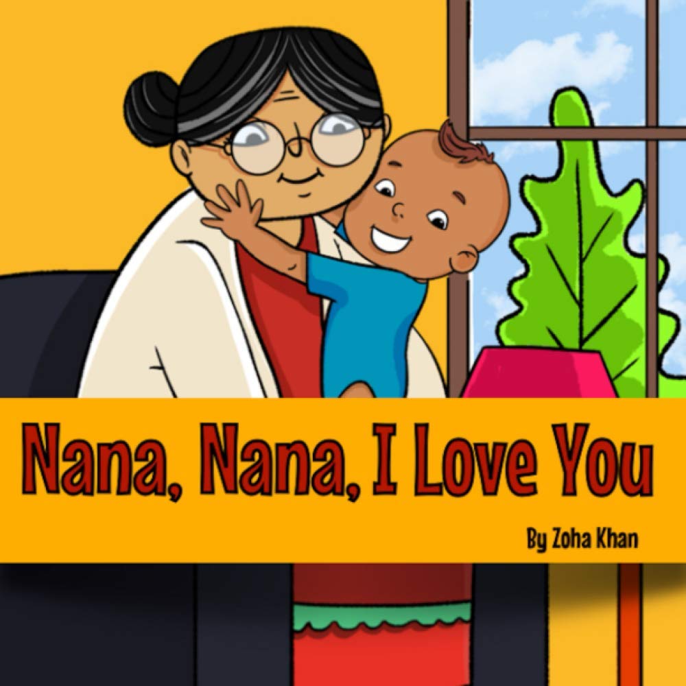 Nana, Nana, I Love You