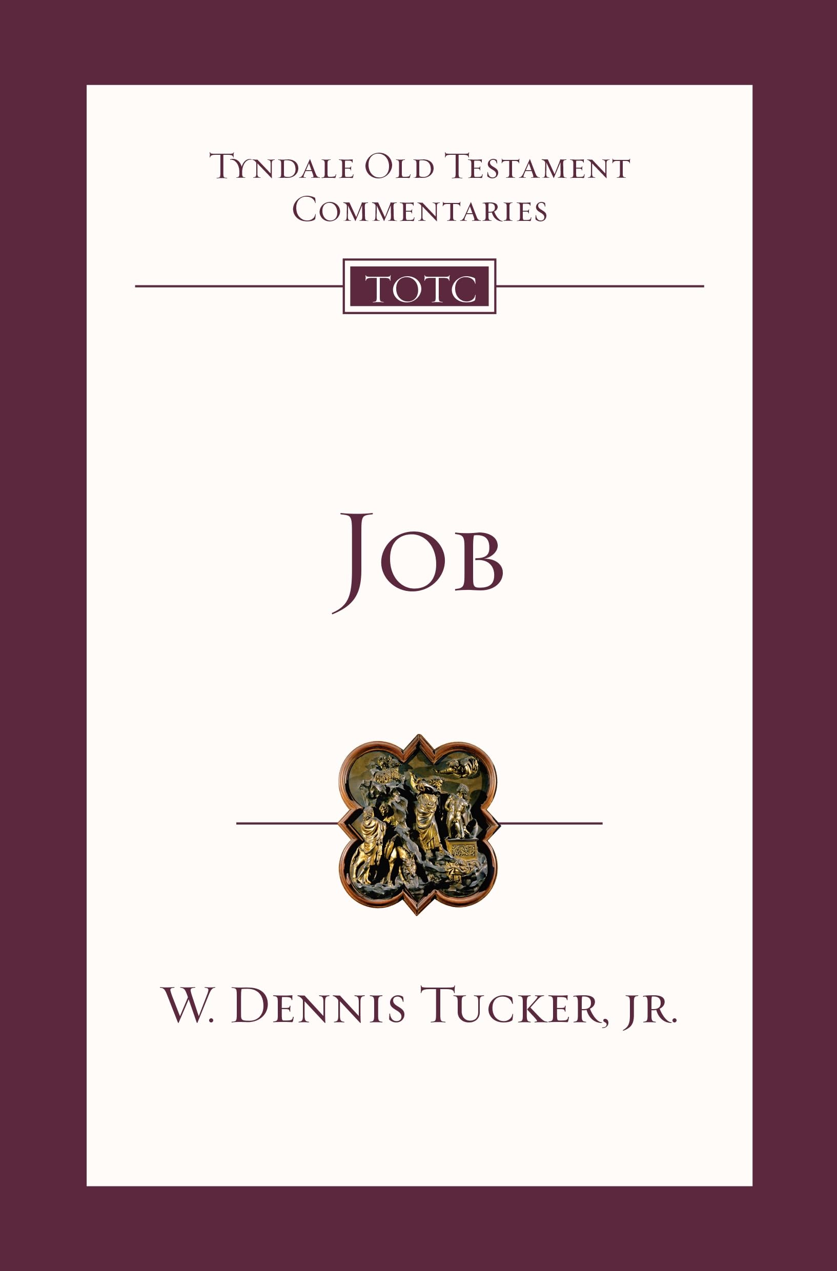 Job (Tyndale Old Testament Commentary)