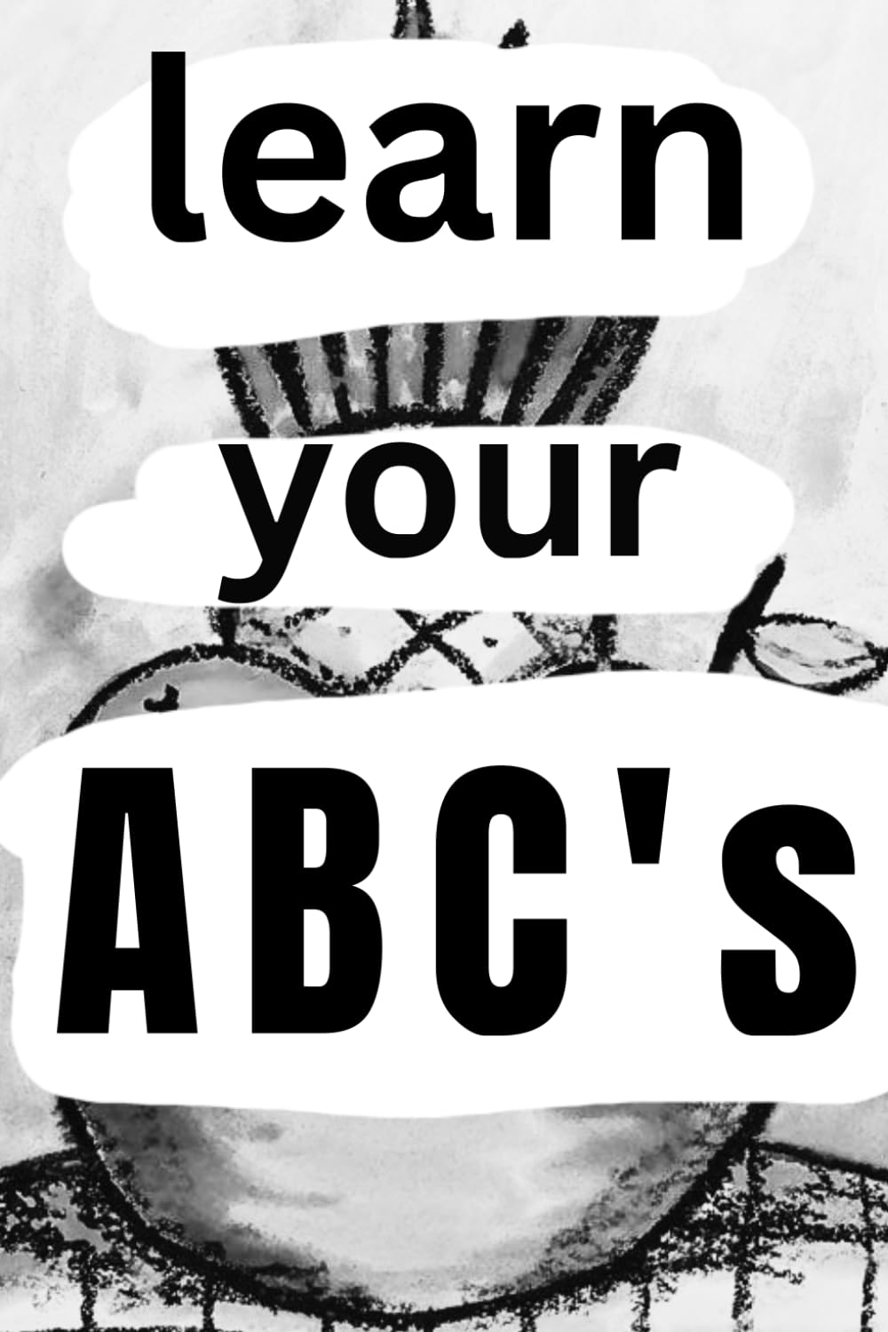 Learn your ABC's: A kids coloring book