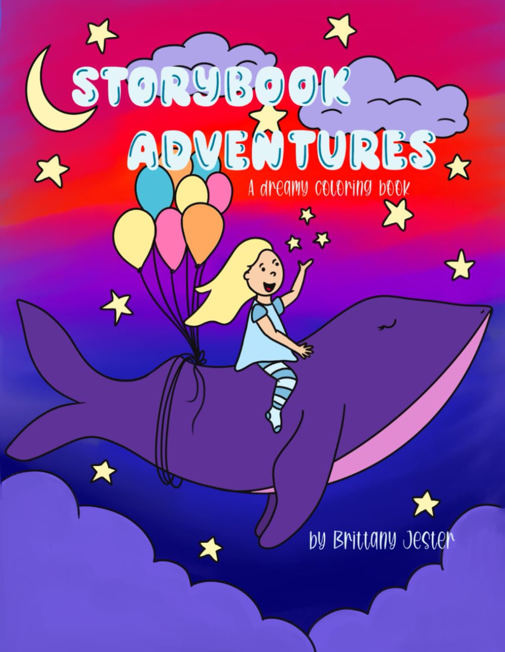 Storybook Adventures: Fantasy Coloring Pages for Kids and Teens, Fairytales, Adventures, Creative Fun