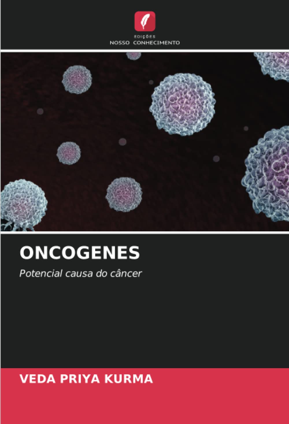 ONCOGENES: Potencial causa do câncer