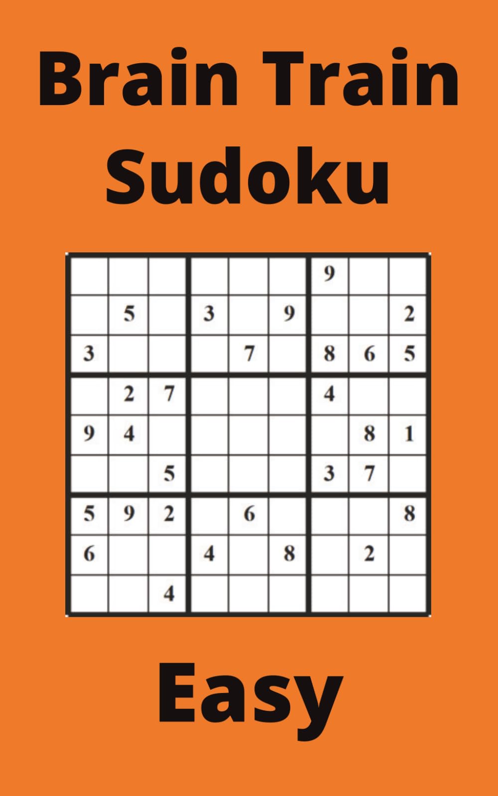 Orange Brain Train Sudoku Book, 9x9 Puzzles, 250 Pages, 5x8, Easy