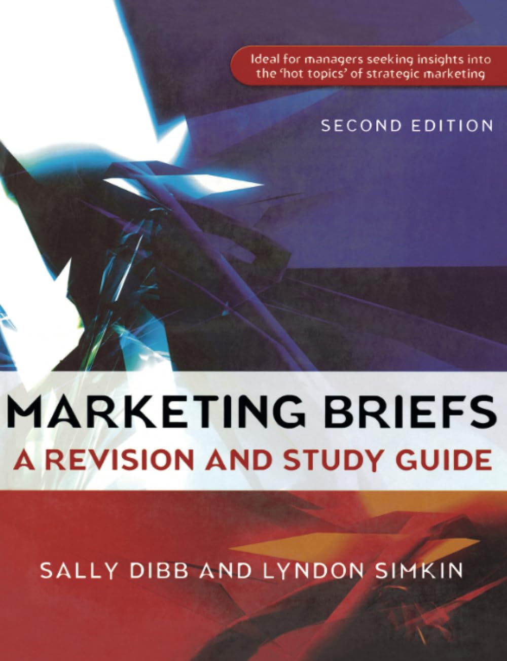 Buy Marketing Briefs: A Revision Study Guide — BookShops.in