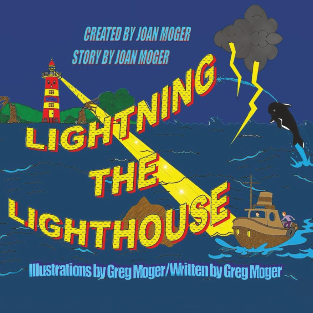 LIGHTNING THE LIGHTHOUSE: A Lighthouse saves the day.