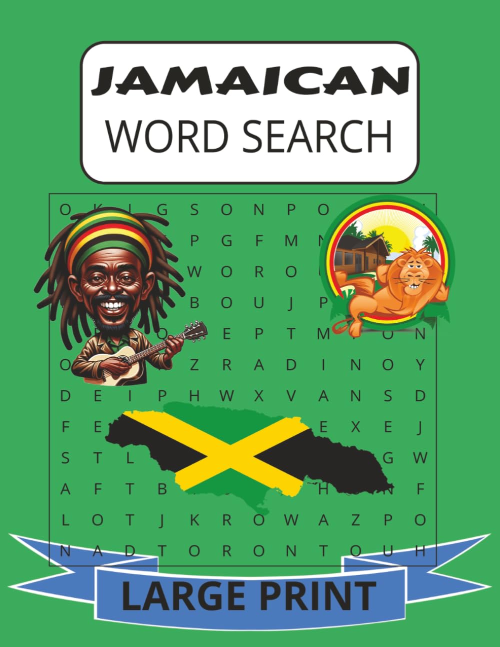 JAMAICAN WORD SEARCH BOOK: Jamaican Word Search Large Print For Adults and Seniors About Jamaica, Culture, Geography and more 8 1/2 by 11 inches, 110 Pages, 50 Plus Puzzles