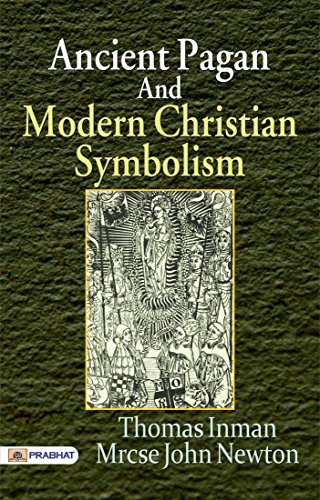 Ancient Pagan and Modern Christian Symbolism: Comparative Study of Symbolism
