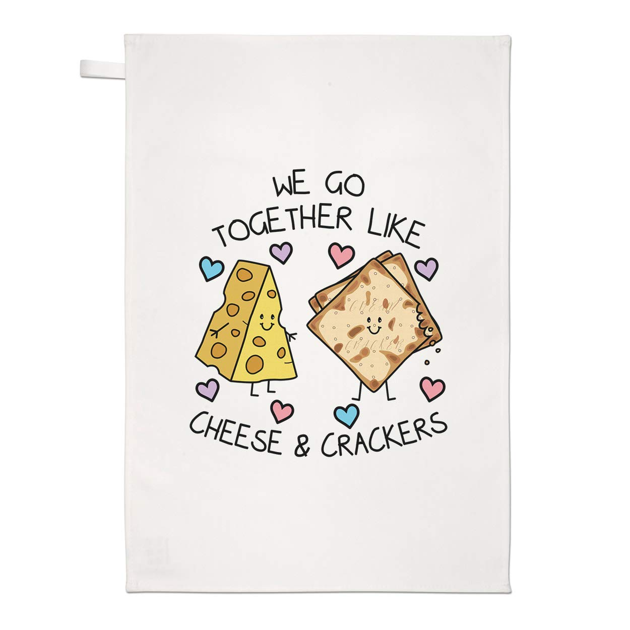We Go Together Like Cheese & Crackers Tea Towel Dish Cloth