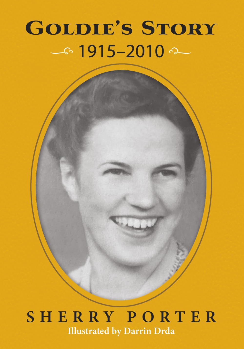 Goldie's Story 1915-2010