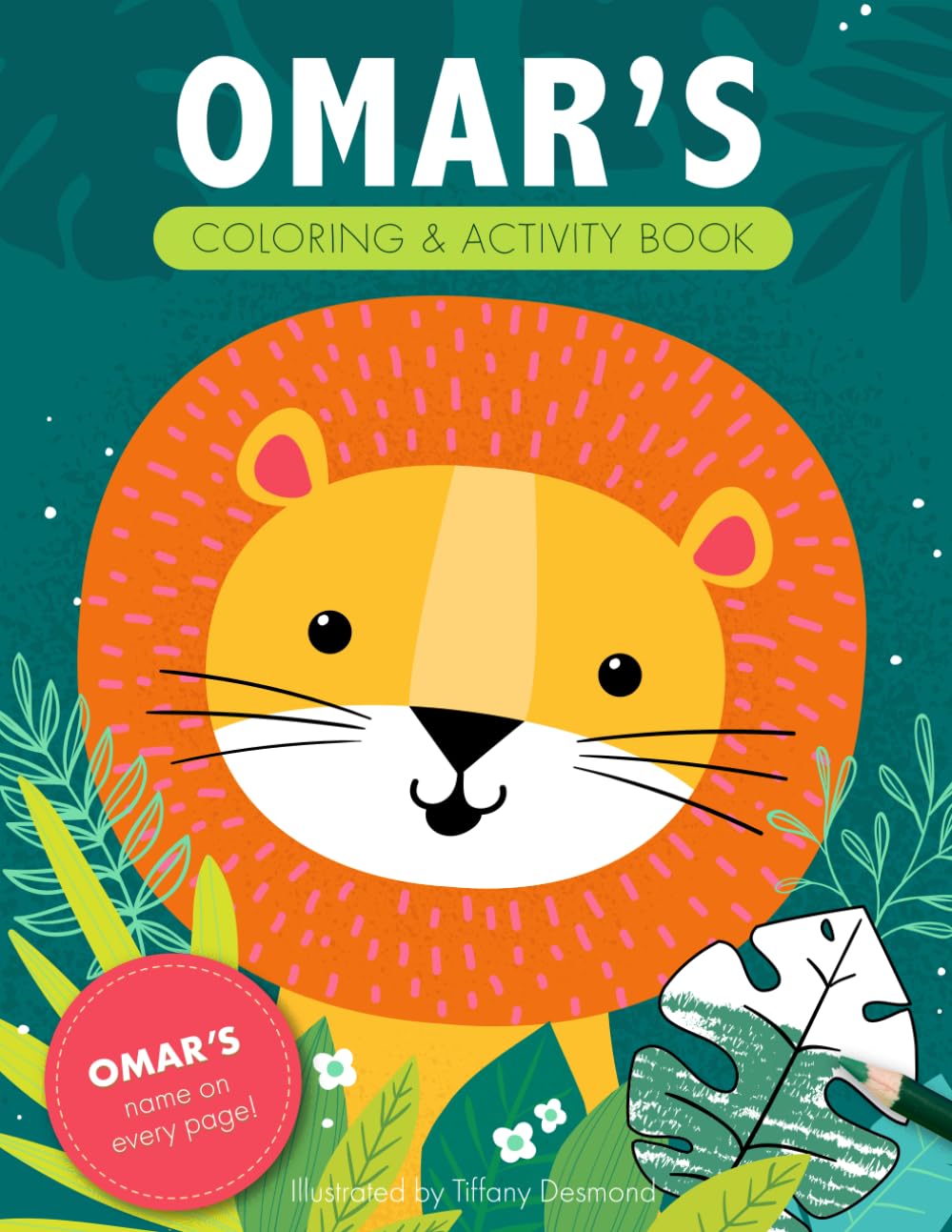 Omar's Coloring & Activity Book: A Custom Gift For Omar - His Name on Every Personalized Coloring Page (Personalized Coloring Pages)