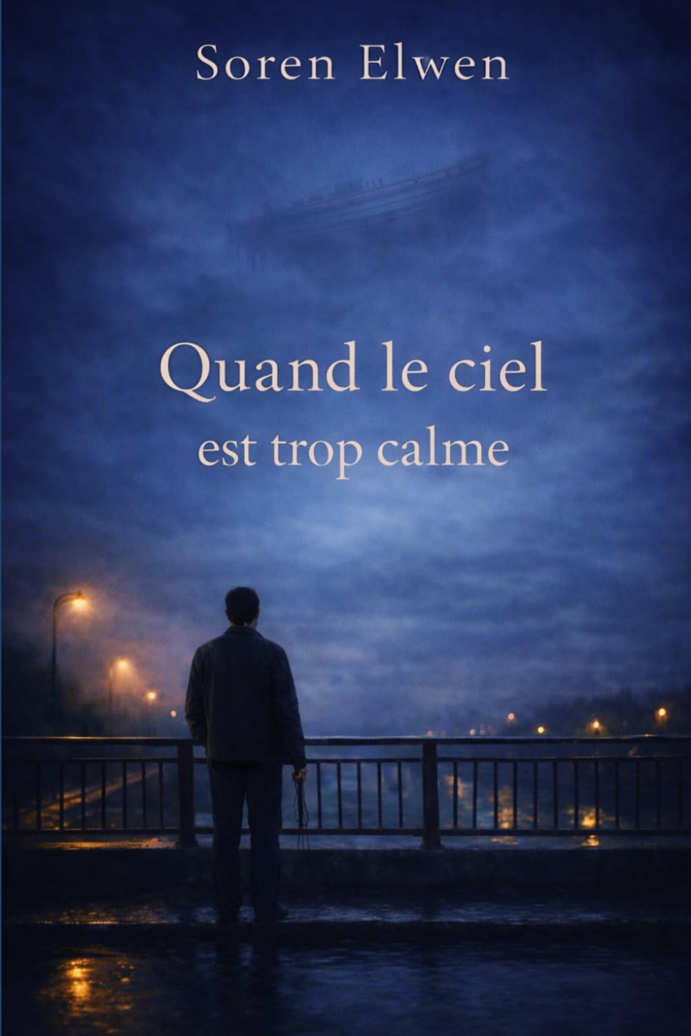 Quand le ciel est trop calme
