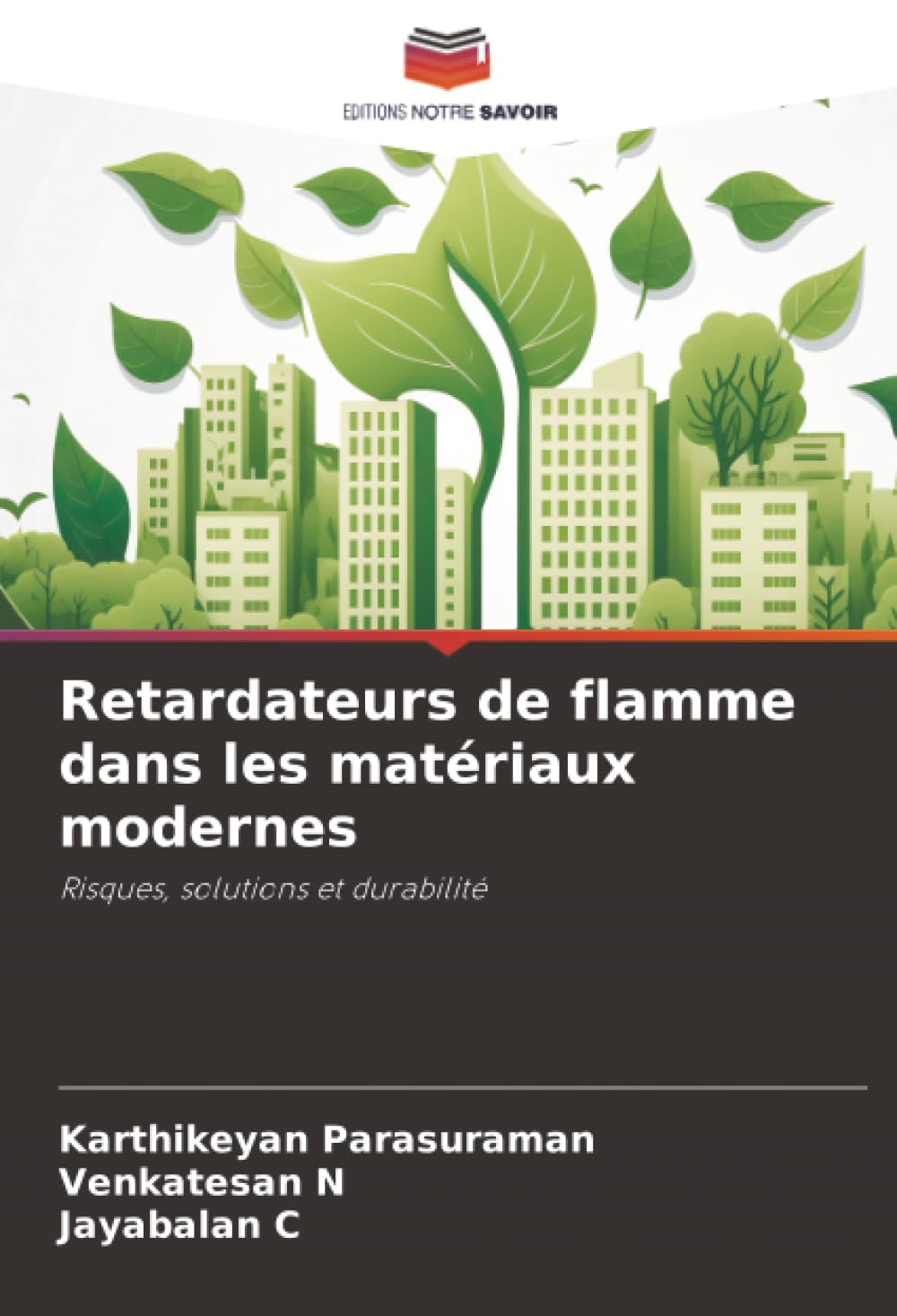 Retardateurs de flamme dans les matériaux modernes: Risques, solutions et durabilité
