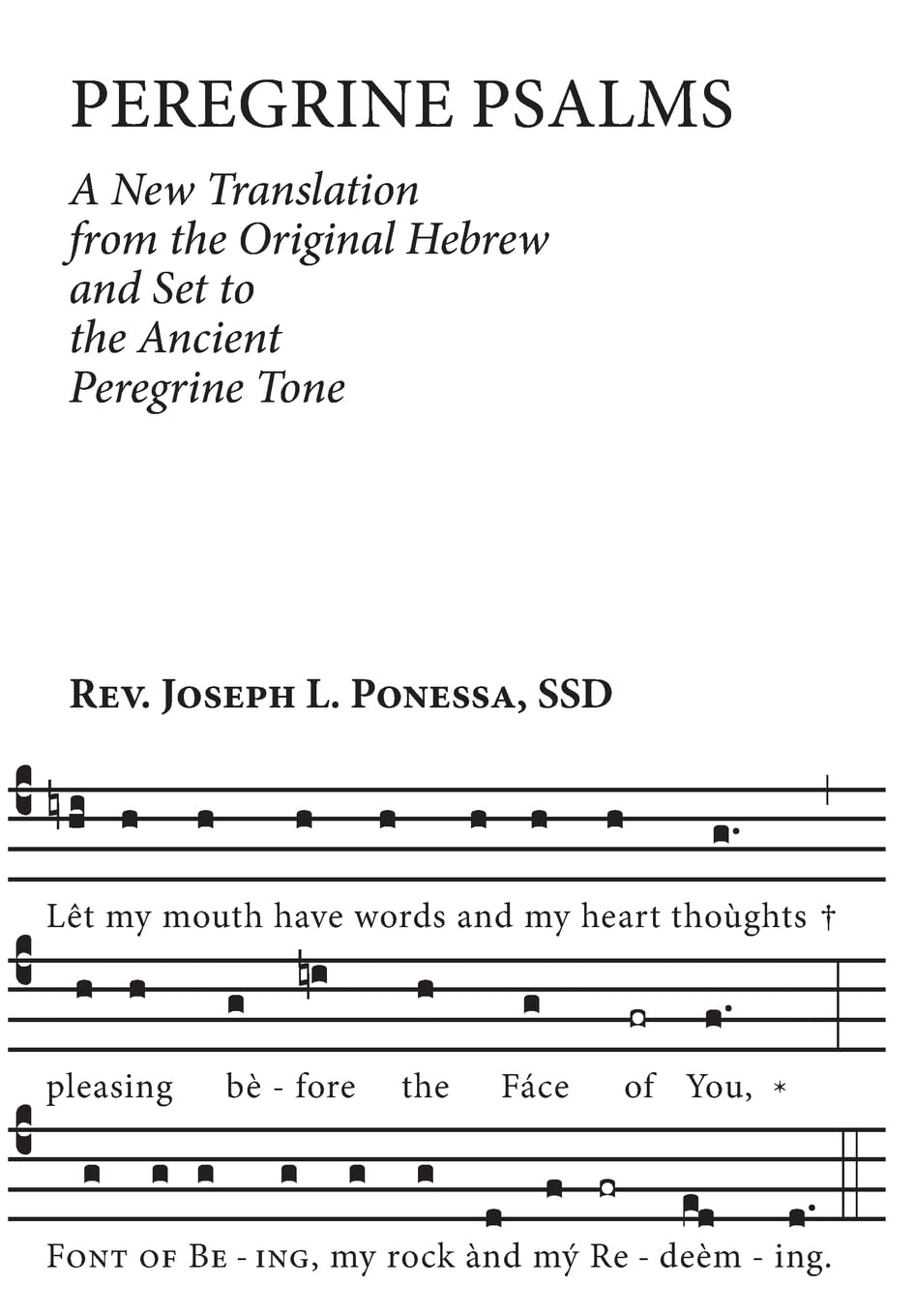 Buy Peregrine Psalms: A New Translation from the Original Hebrew and Set to the Ancient Peregrine — BookShops.in