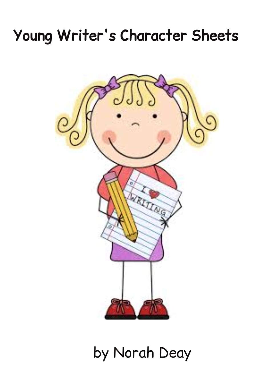 Young Writers' Character Sheets: 12 characters per book/8 pages per character/6 x 9 in/ created by a writer for young writers