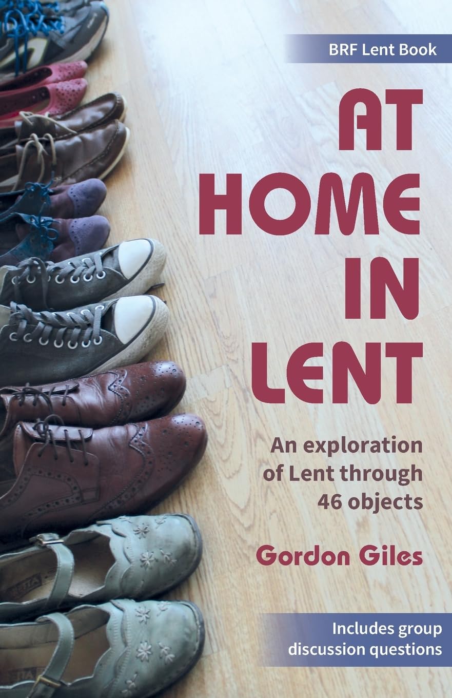 At Home In Lent: An exploration of Lent through 46 objects