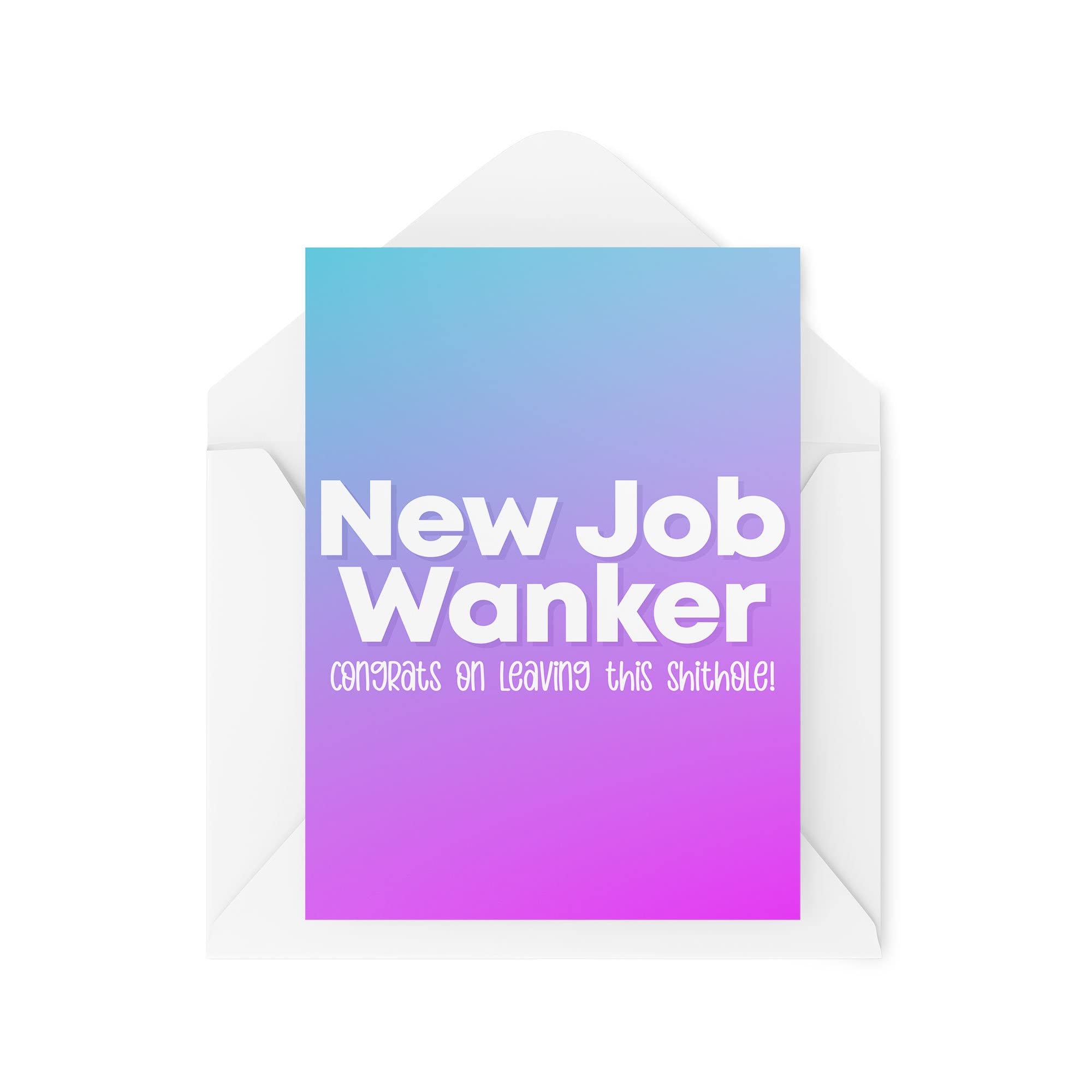 Funny Leaving Work Cards | New Job W*nker Congrats On Leaving This Sh*thole Card | For Him Her Colleague Office Work Bestie Friend | CBH1044