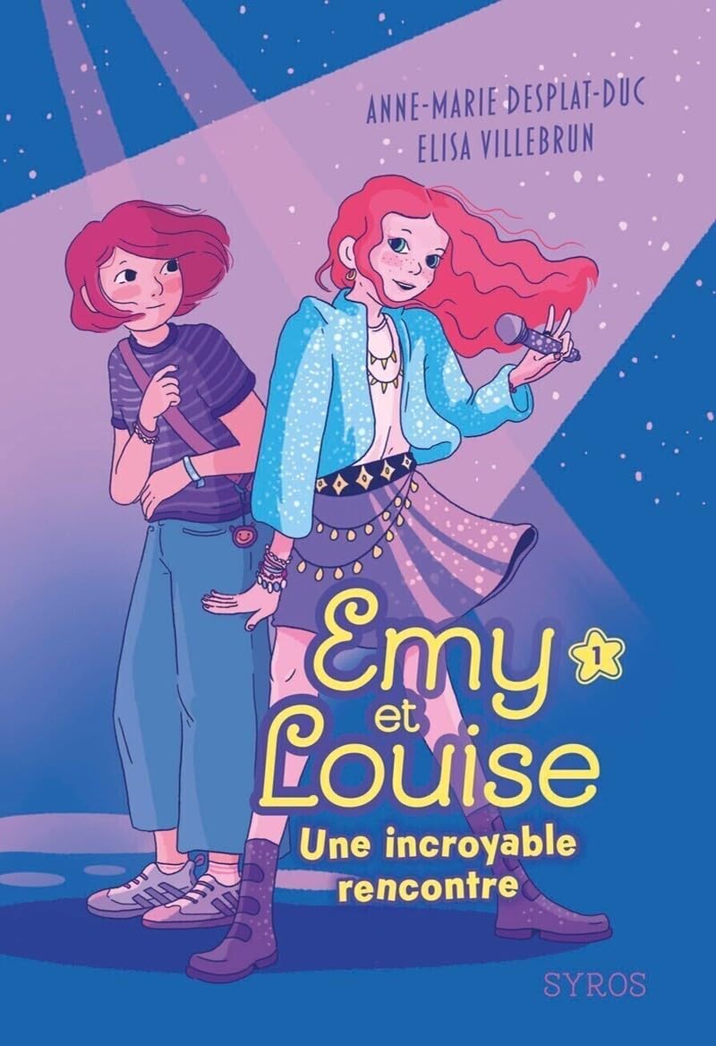 Emy et Louise - Tome 01 Une incroyable rencontre (01)