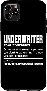 iPhone 11 Pro Max Underwriter Definition Design - Insurer Underwriters Noun Case