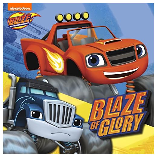 Blaze of Glory (Blaze and the Monster Machines)