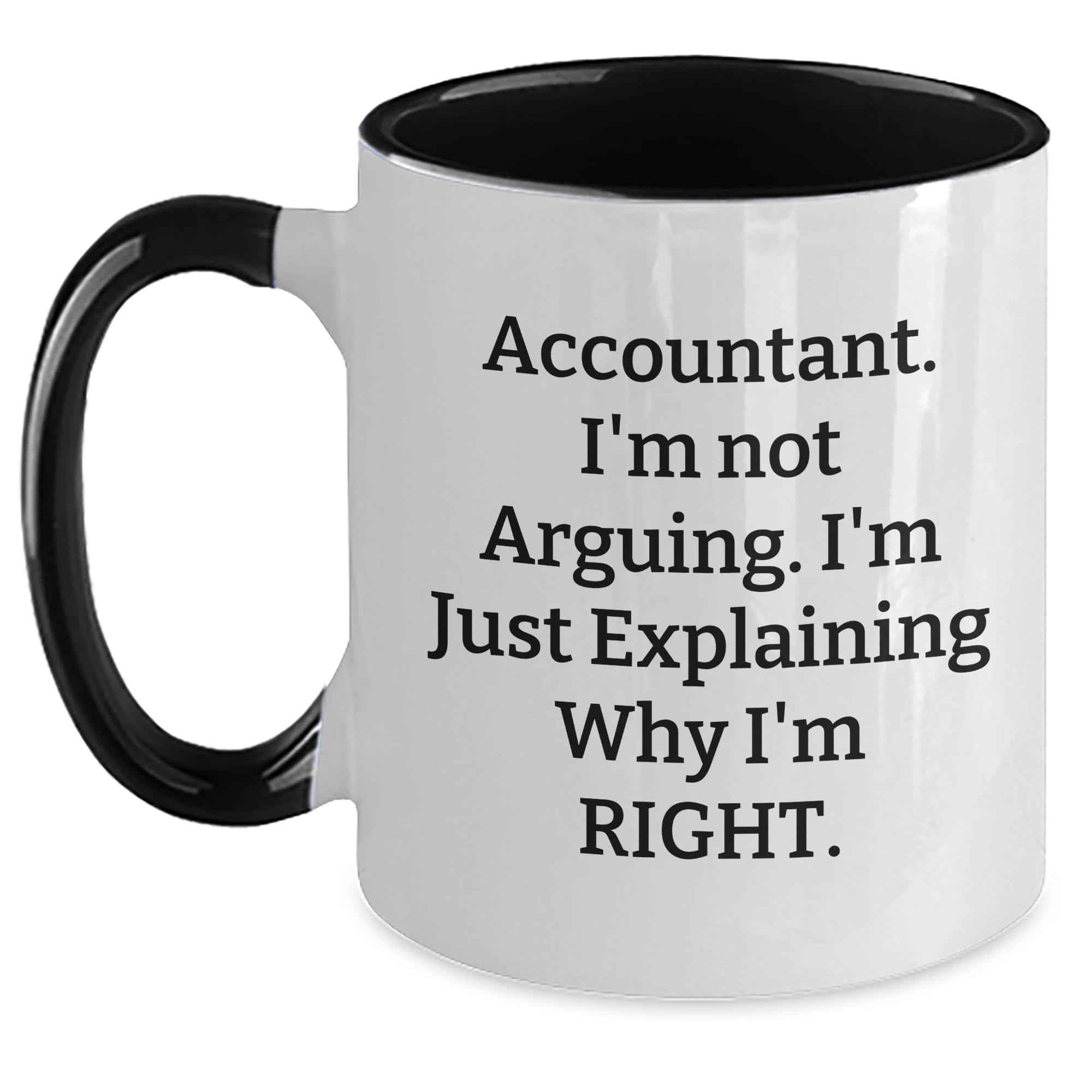 Funny Accountant Gifts from Men — funny ceramic mug from ShopProudGifts