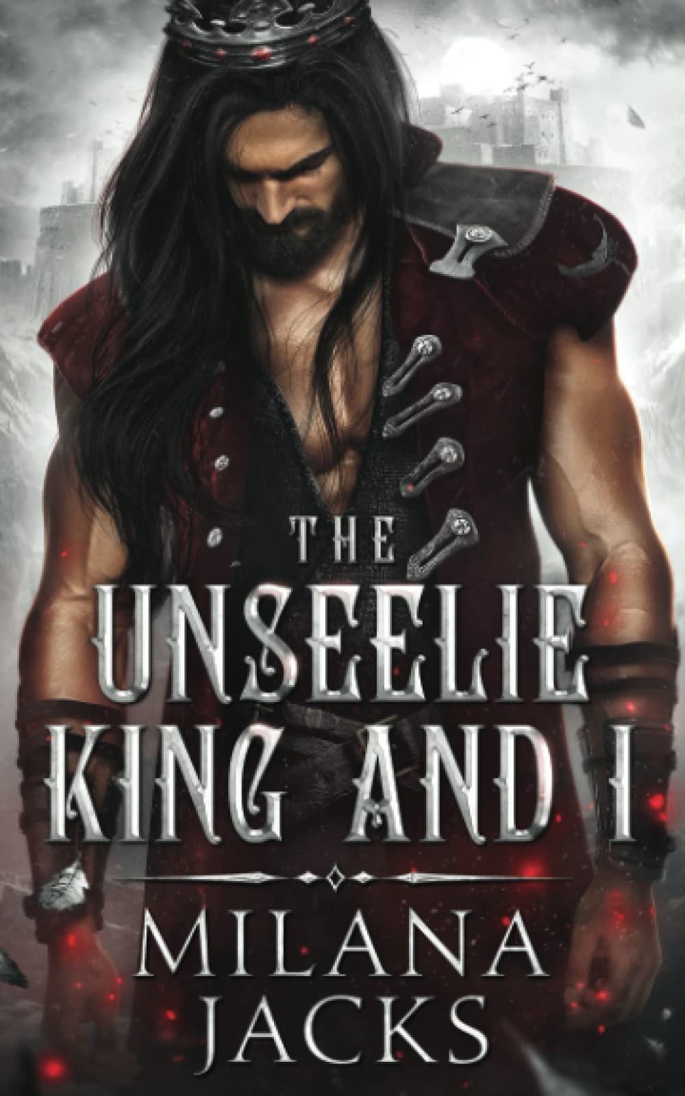 The Unseelie King and I (Fae-ted Kings) Paperback – 31 May 2023