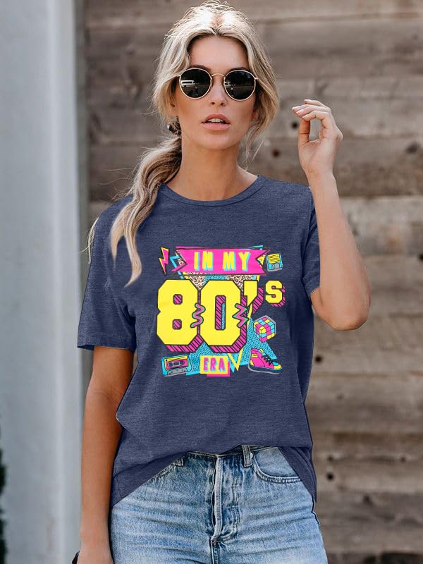 Women 80's Shirts in My 80s Era Shirt Vintage Graphic Tee Casual 80s Party Clothes2