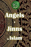Angels and Jinn in Islam B08D4VRPNG Book Cover
