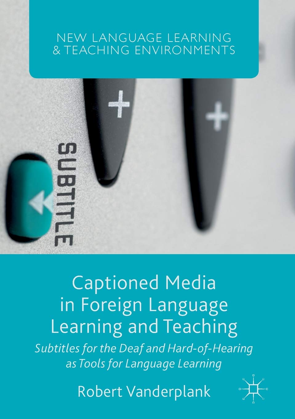 Buy Captioned Media in Foreign Language Learning and Teaching