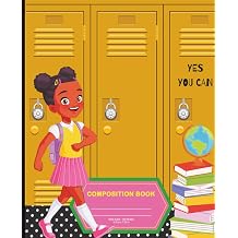 Inspirational Composition Notebook Wide-Ruled lined paper/7.5 by 9.25 inches/Perfect for kids, and teens