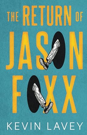 The Return of Jason Foxx