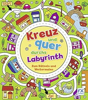 Paperback Kreuz und quer durchs Labyrinth Deutsch durchg. farb. Ill. Book